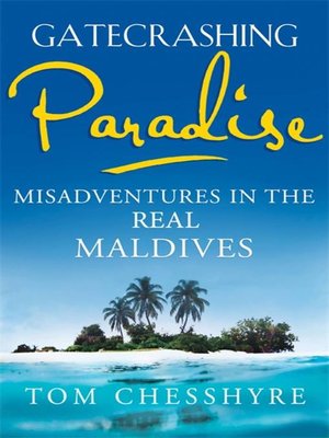 Gatecrashing Paradise - ebook